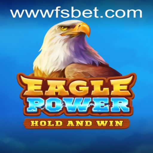 Exploring the Thrilling Adventure of EaglePower Game: A Comprehensive Guide